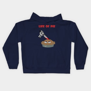 Life of pie Kids Hoodie